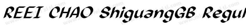REEI CHAO ShiguangGB Regular字体转换